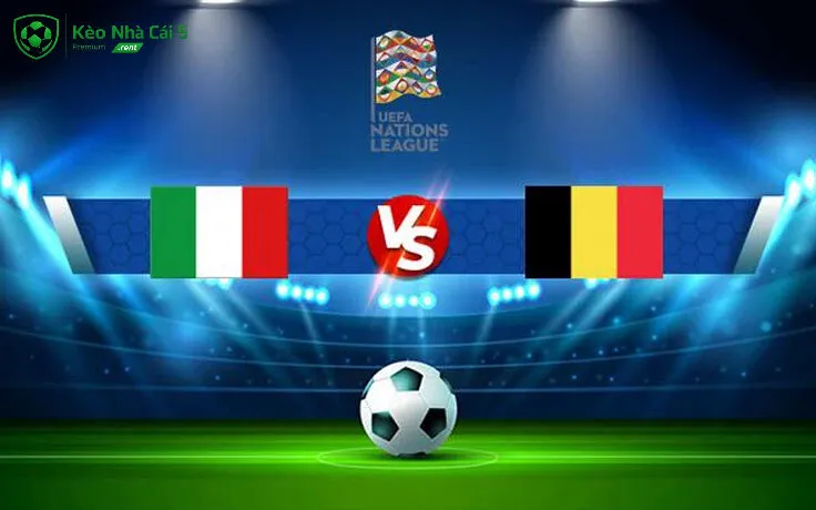 Soi kèo Ý vs Bỉ ngày 26/09
